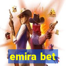 emira bet